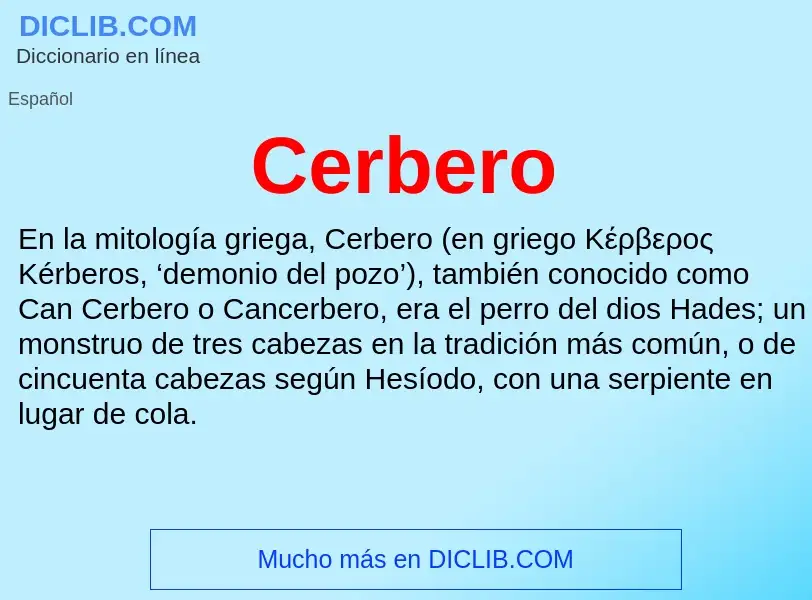 ¿Qué es Cerbero? - significado y definición