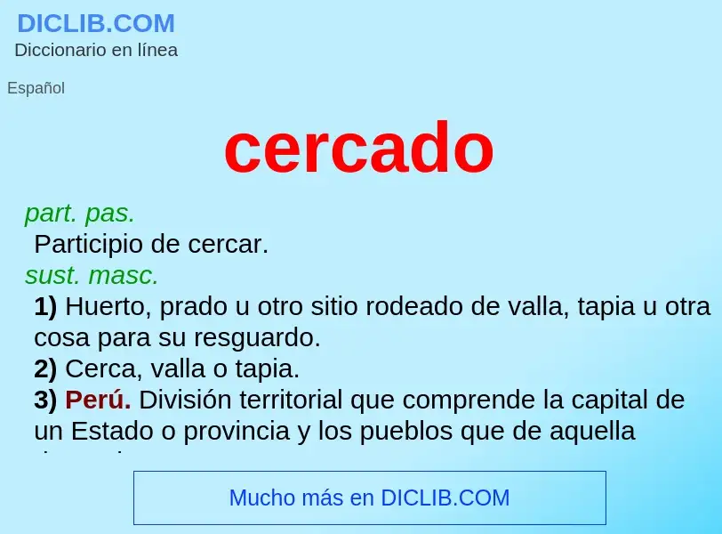 What is cercado - definition