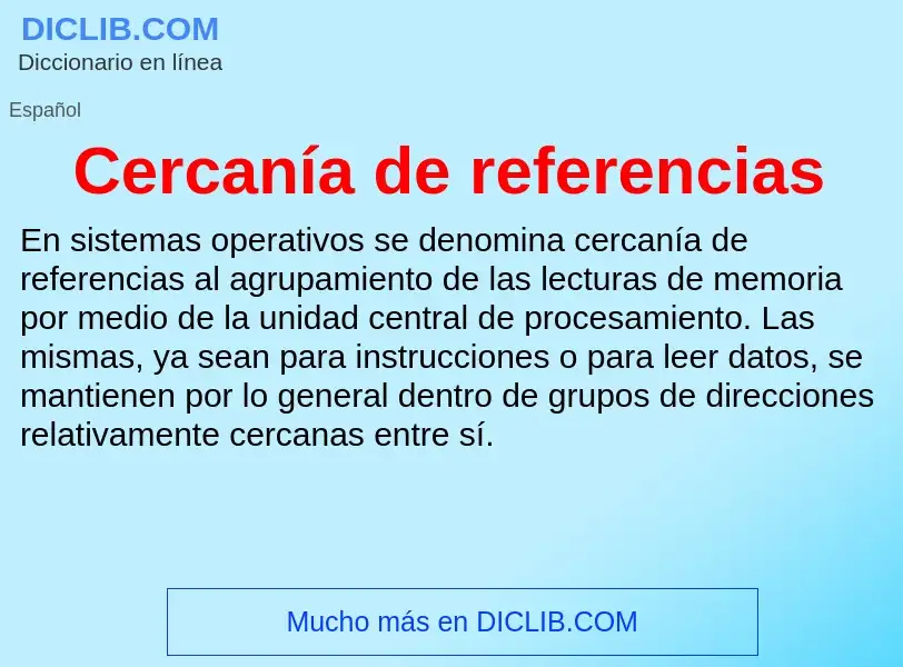 Che cos'è Cercanía de referencias - definizione