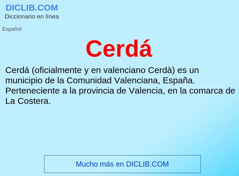 ¿Qué es Cerdá? - significado y definición