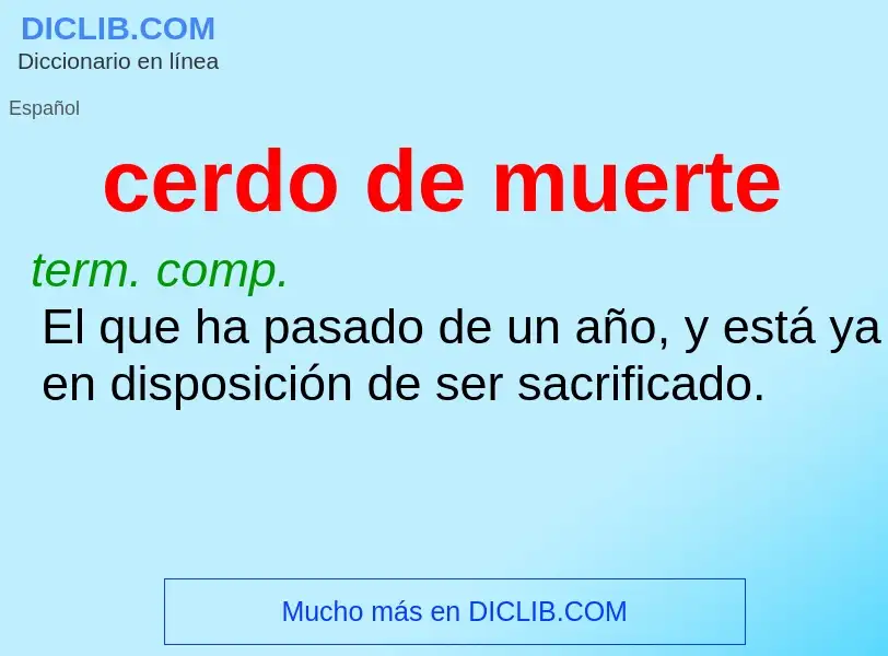 ¿Qué es cerdo de muerte? - significado y definición