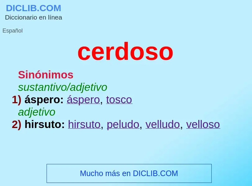 ¿Qué es cerdoso? - significado y definición