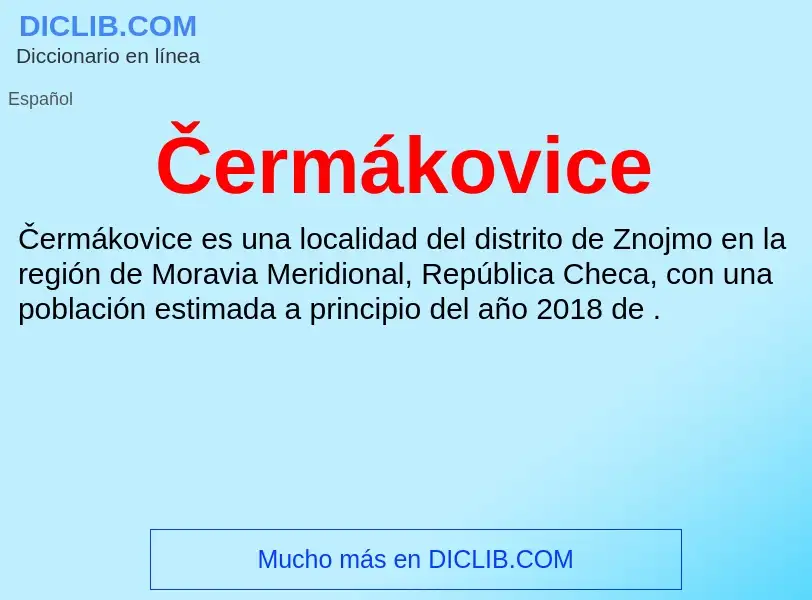 Wat is Čermákovice - definition