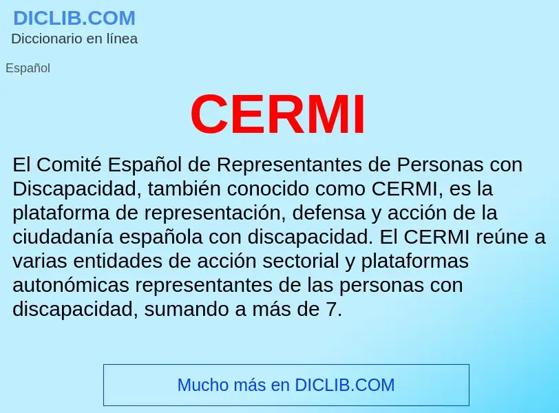 ¿Qué es CERMI? - significado y definición