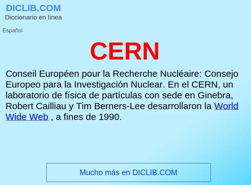 O que é CERN - definição, significado, conceito