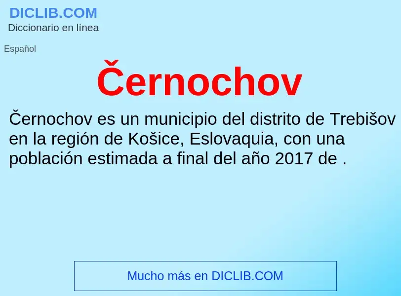 Was ist Černochov - Definition