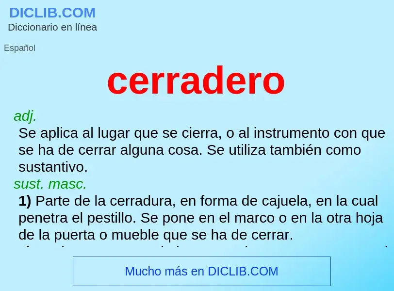 Что такое cerradero - определение