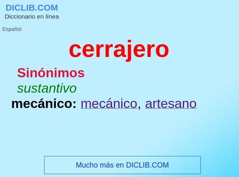 ¿Qué es cerrajero? - significado y definición