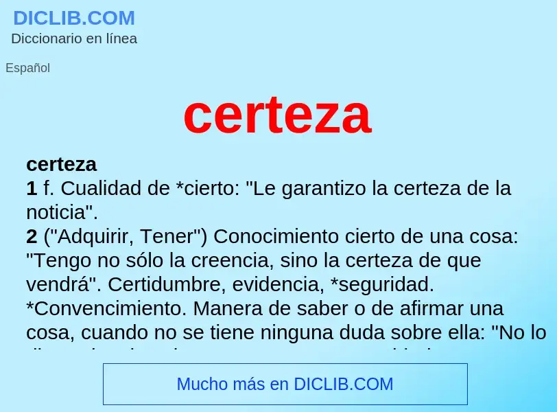 Was ist certeza - Definition