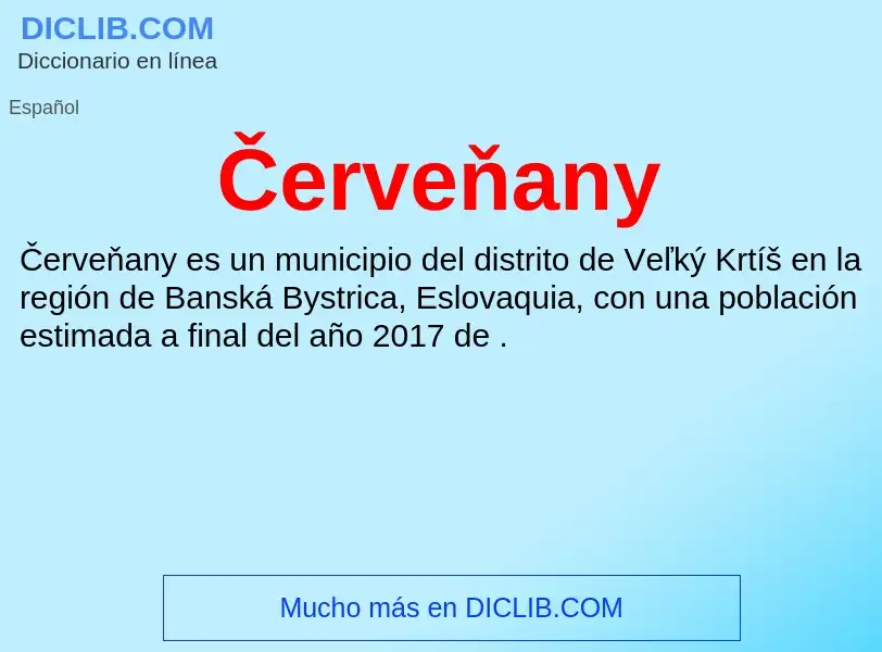 What is Červeňany - meaning and definition