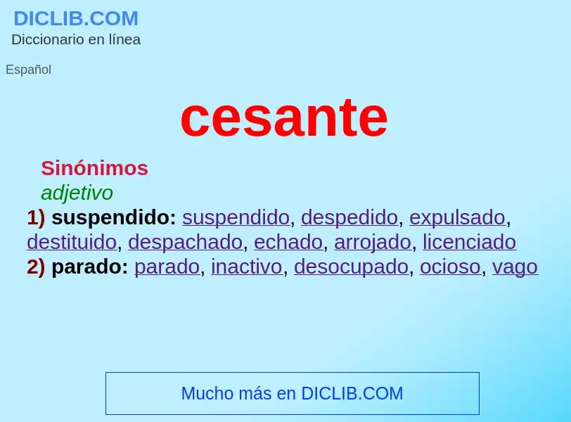 What is cesante - meaning and definition