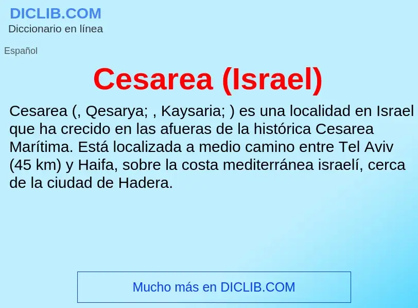 Что такое Cesarea (Israel) - определение