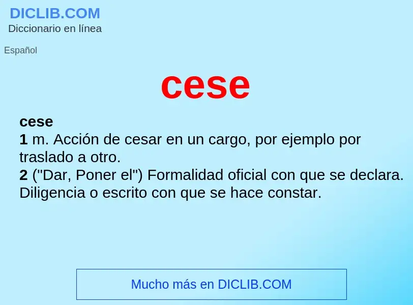 What is cese - meaning and definition