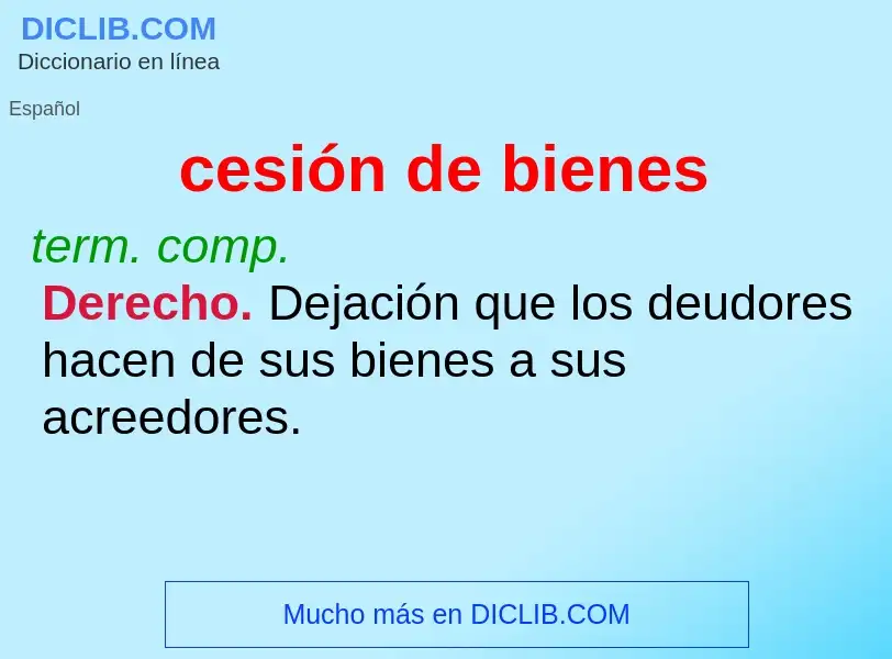 What is cesión de bienes - meaning and definition