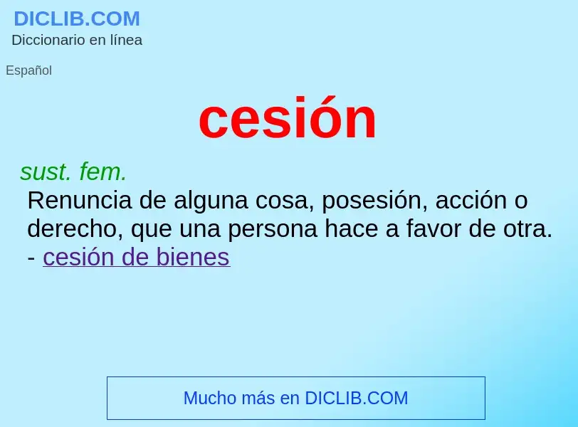 Was ist cesión - Definition