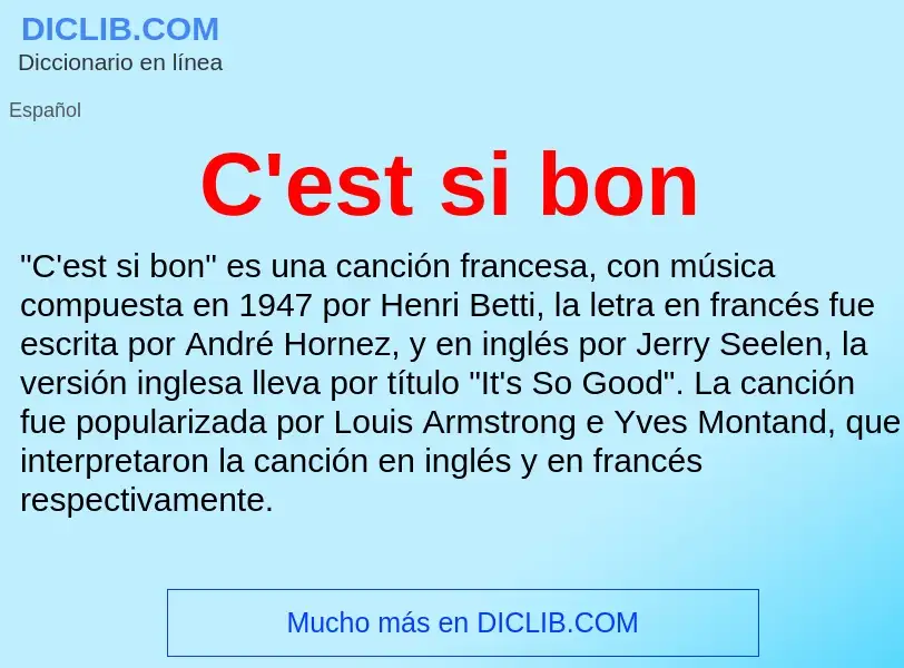 Was ist C'est si bon - Definition