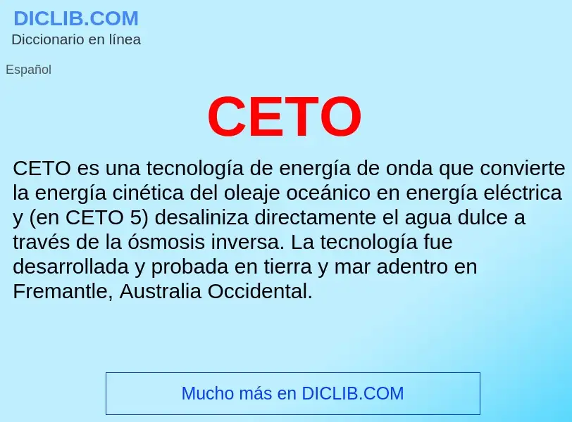 ¿Qué es CETO? - significado y definición