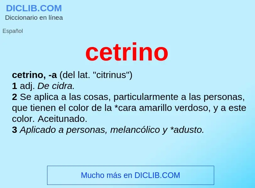 O que é cetrino - definição, significado, conceito