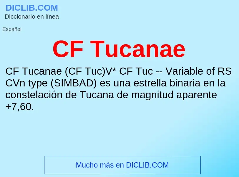 Che cos'è CF Tucanae - definizione