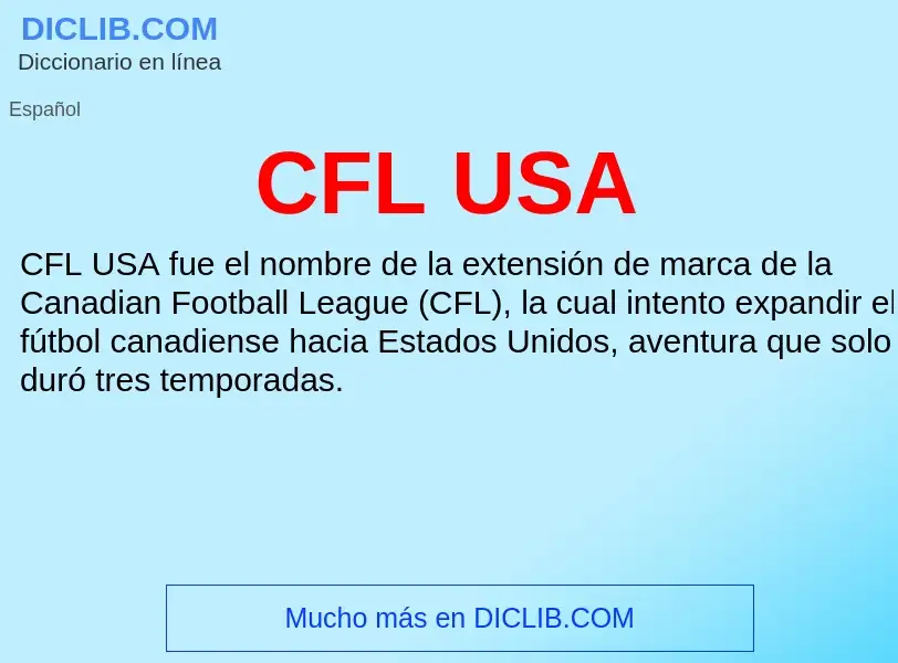 Что такое CFL USA - определение