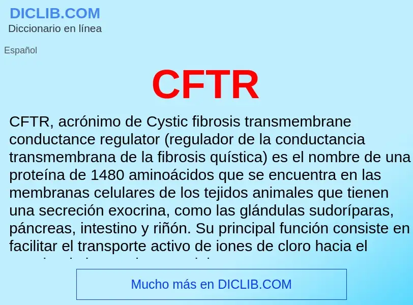 Che cos'è CFTR - definizione