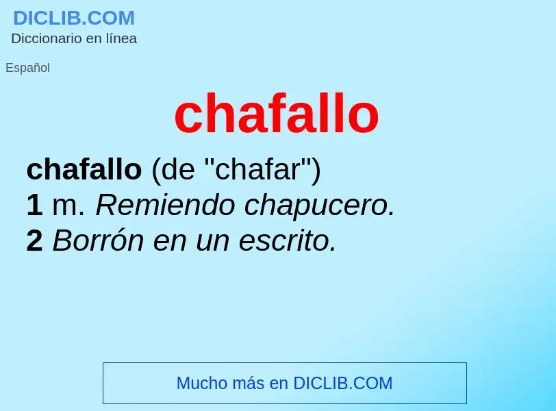 Was ist chafallo - Definition