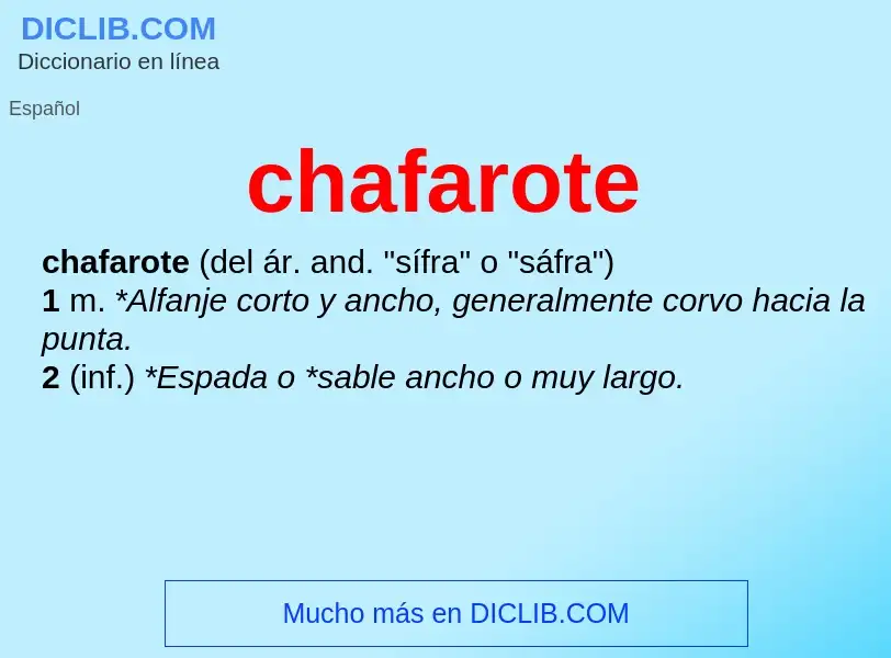 What is chafarote - definition