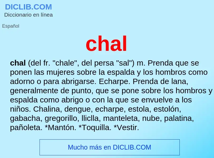 What is chal - definition