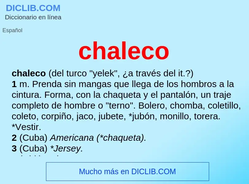 What is chaleco - meaning and definition