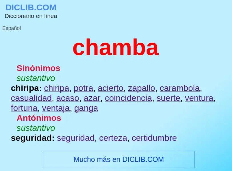 O que é chamba - definição, significado, conceito