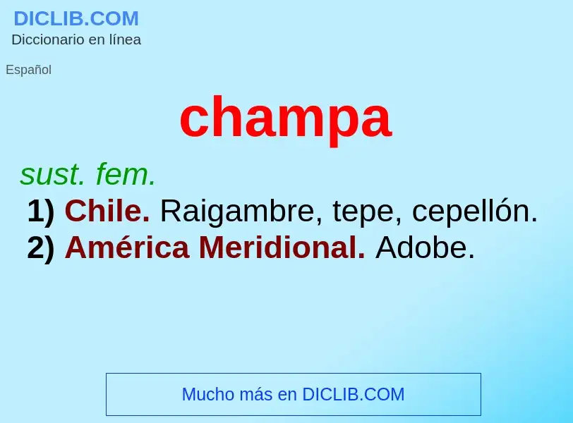 ¿Qué es champa? - significado y definición