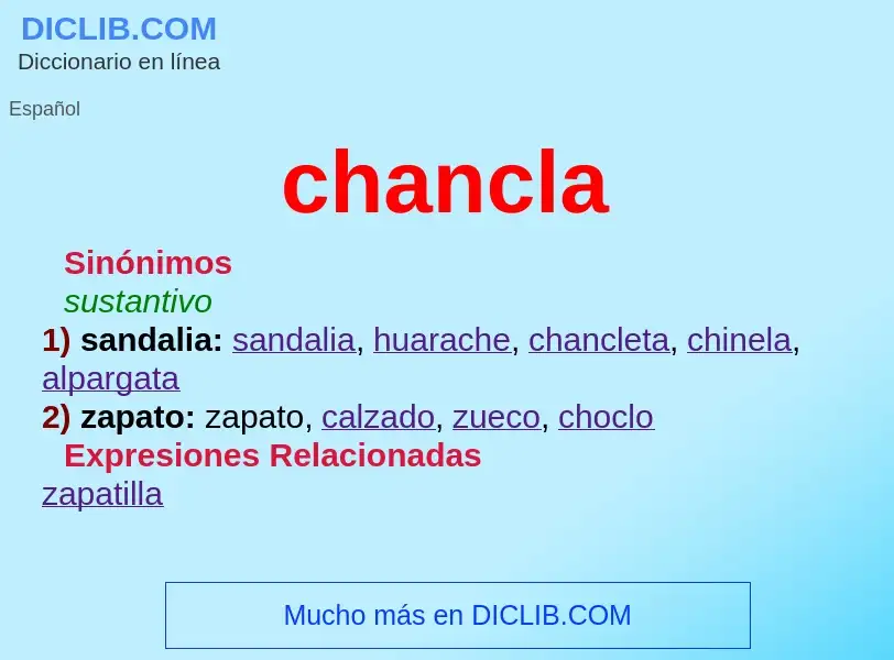 Was ist chancla - Definition