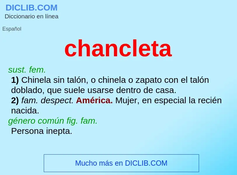 What is chancleta - definition