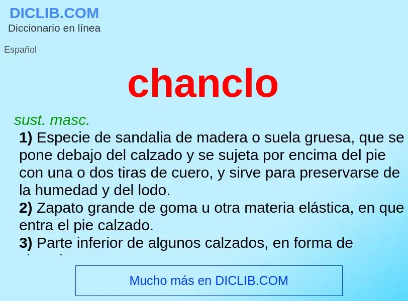 Was ist chanclo - Definition