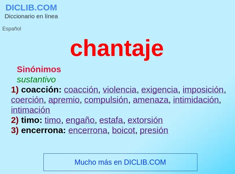 O que é chantaje - definição, significado, conceito