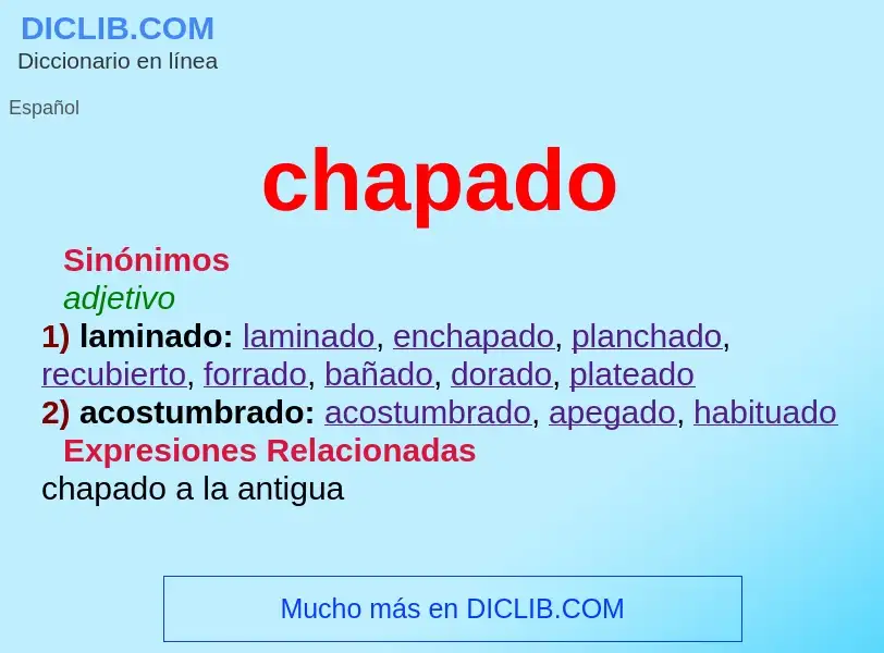 Wat is chapado - definition