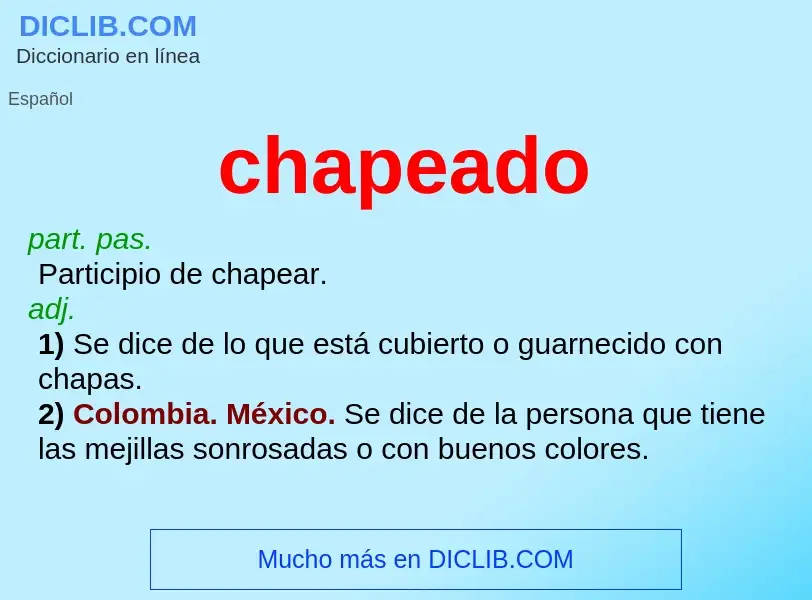 Wat is chapeado - definition