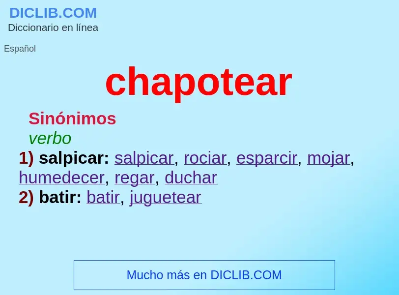 ¿Qué es chapotear? - significado y definición