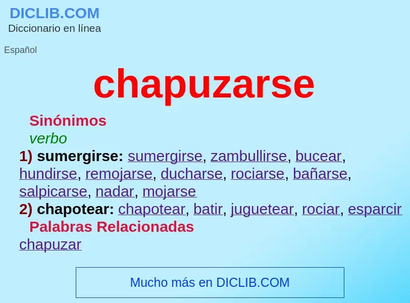 Wat is chapuzarse - definition