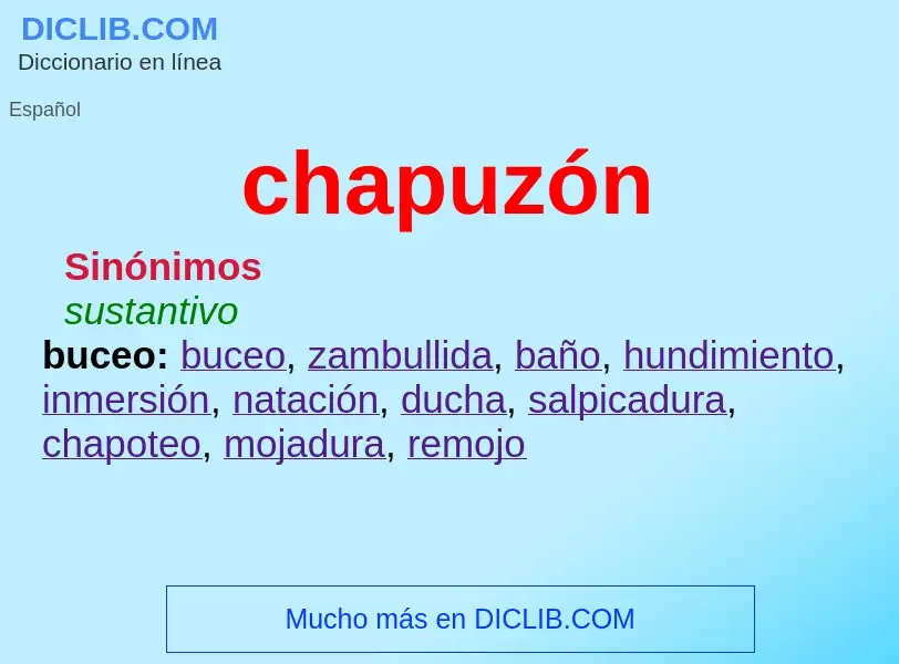 Wat is chapuzón - definition