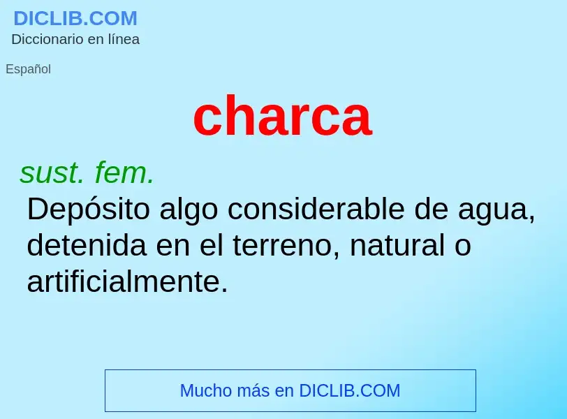 Wat is charca - definition