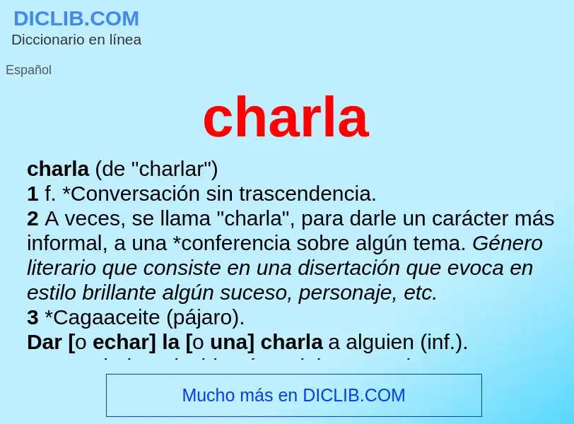 What is charla - definition