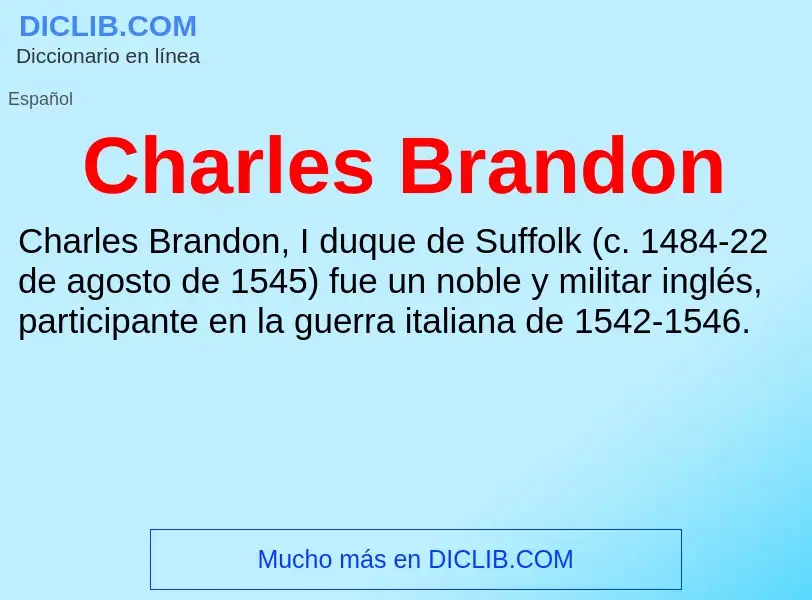 What is Charles Brandon - meaning and definition