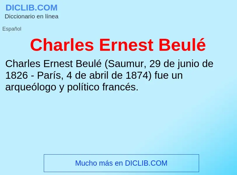 Che cos'è Charles Ernest Beulé - definizione