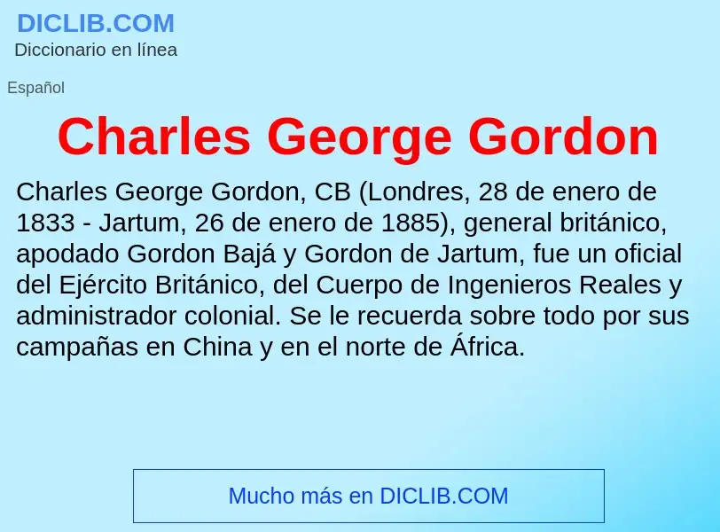 Что такое Charles George Gordon - определение