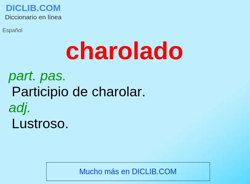 Wat is charolado - definition