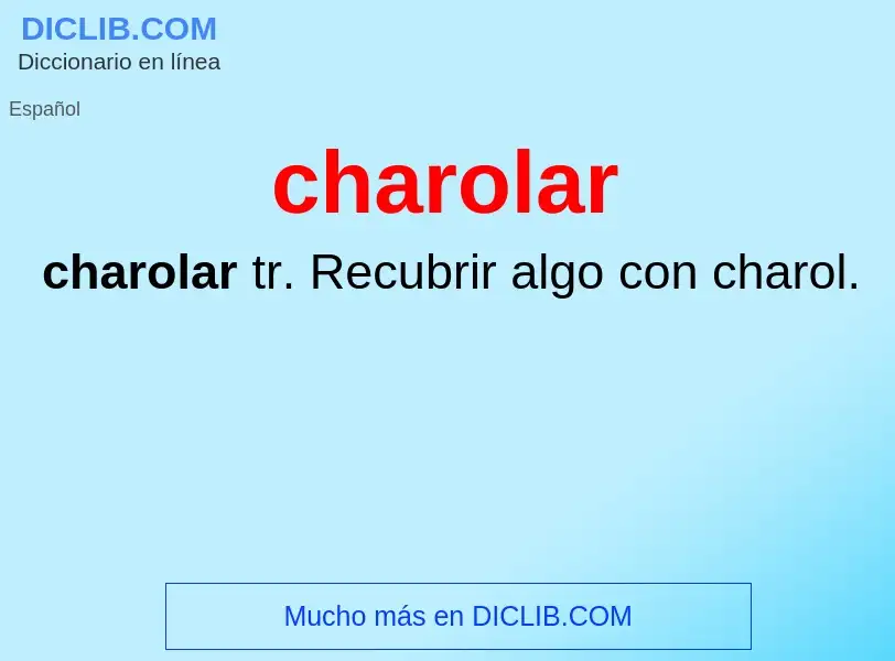 What is charolar - meaning and definition