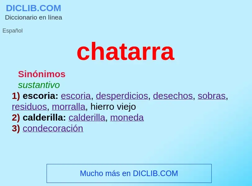 ¿Qué es chatarra? - significado y definición