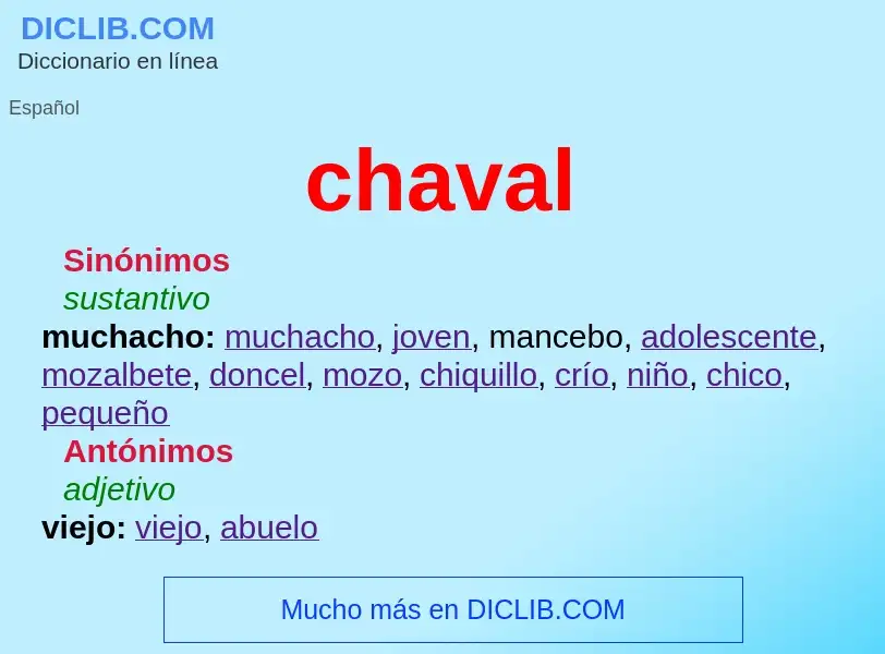 Wat is chaval - definition