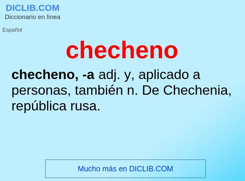 ¿Qué es checheno? - significado y definición